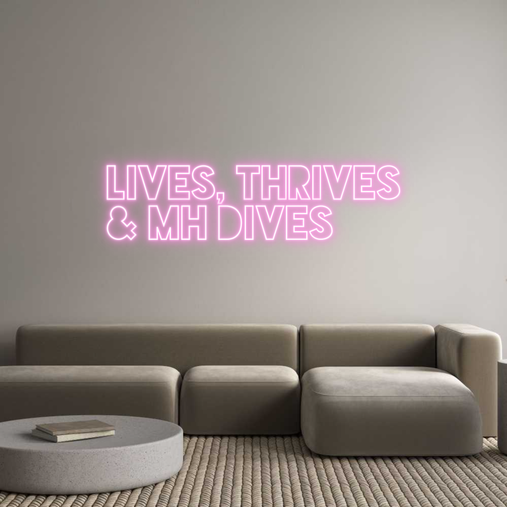 Custom Neon Sign Online Editor LIVES, THRIVE...