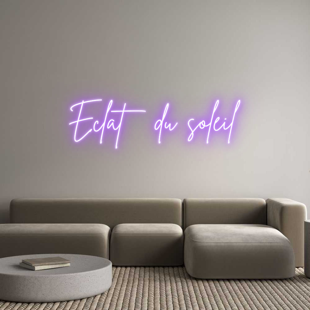 Custom Neon Sign Online Editor Éclat du soleil
