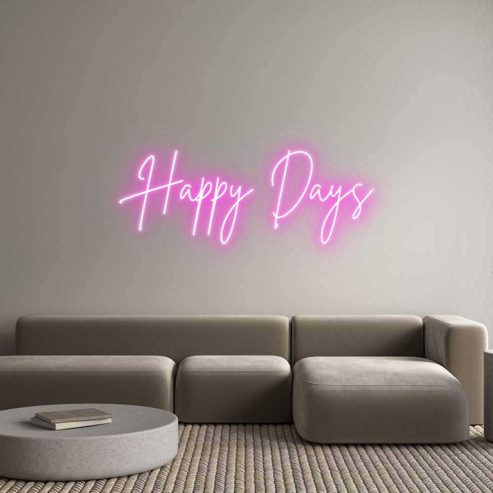 Custom Neon Sign Online Editor Happy Days