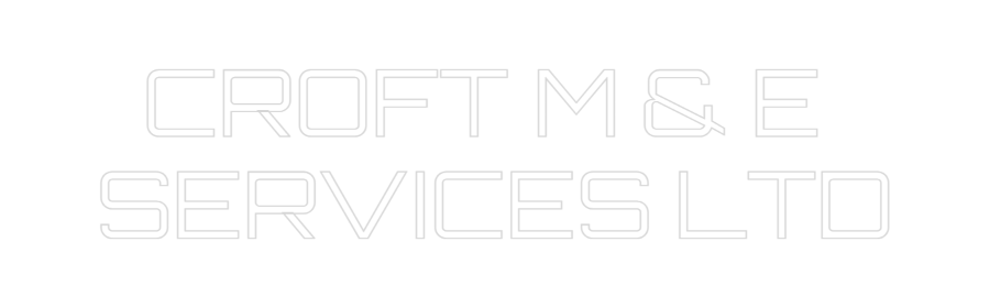Custom Neon Sign Online Editor CROFT M & E 
...