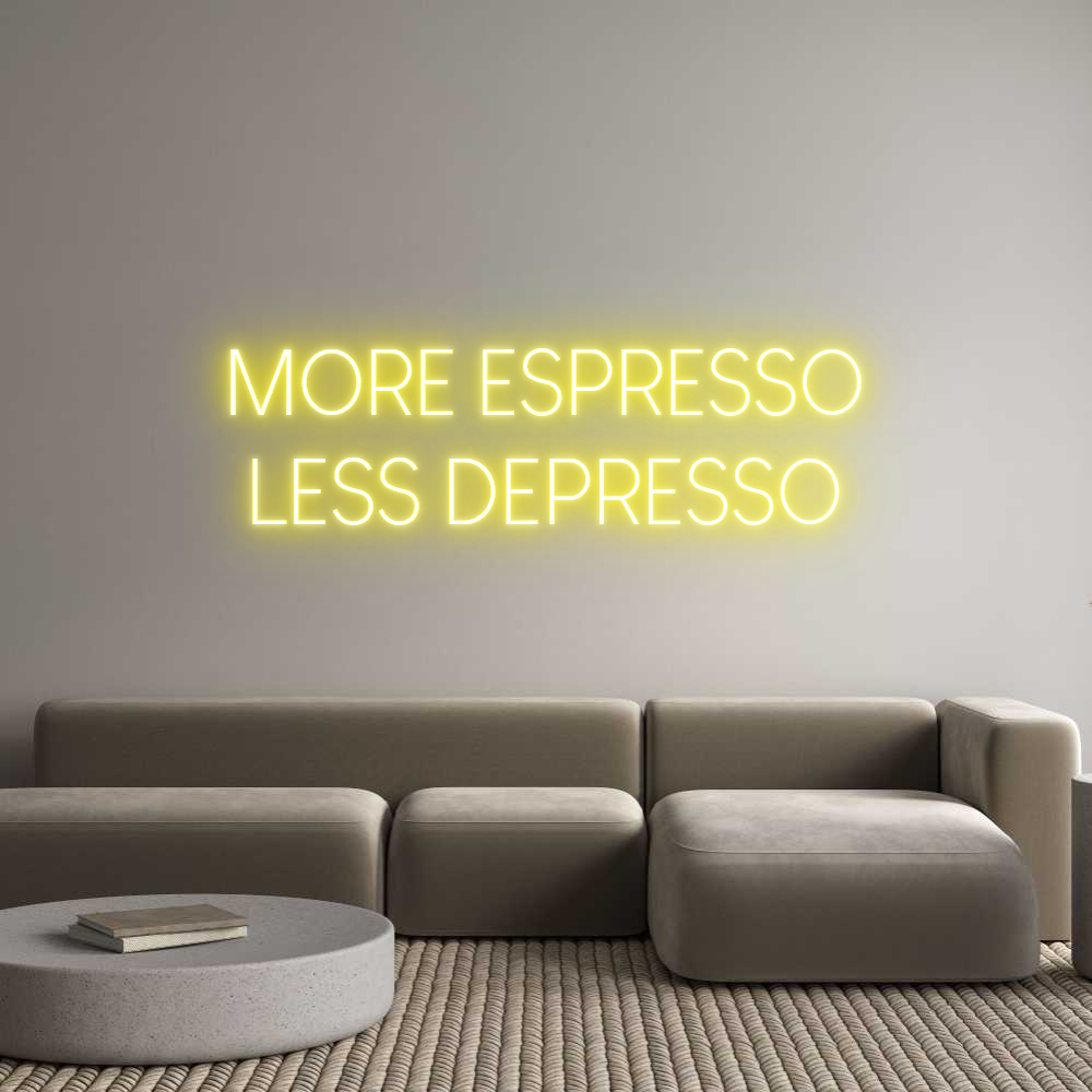 Custom Neon Sign Online Editor MORE ESPRESSO...
