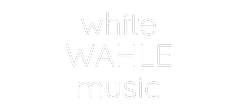 Custom Neon Sign Online Editor white
WAHLE
...