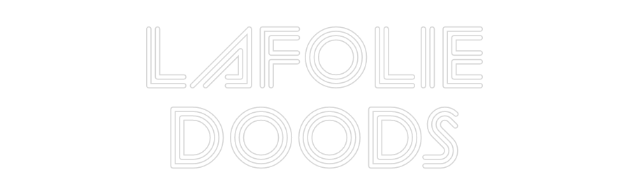 Custom Neon Sign Online Editor LAFOLIE
DOODS