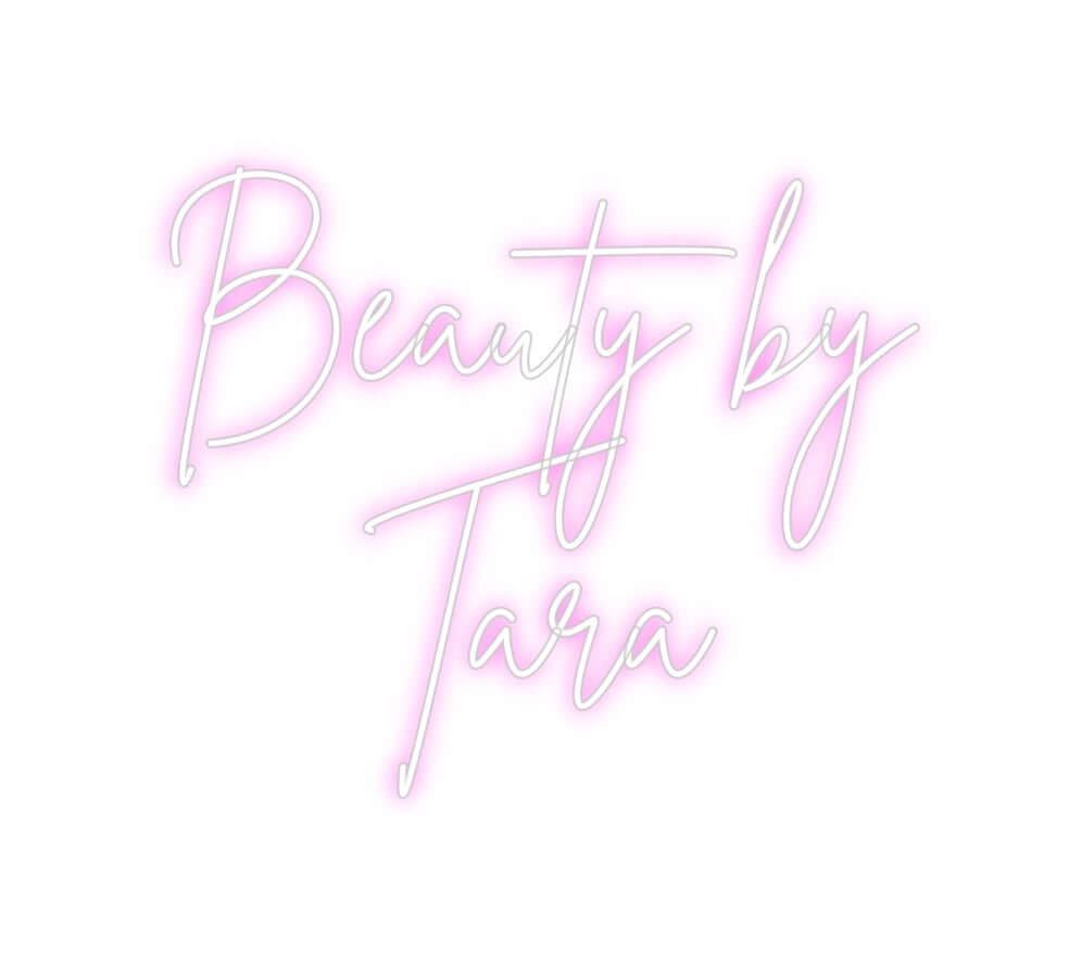 Custom Neon Sign Online Editor Beauty by
Tara