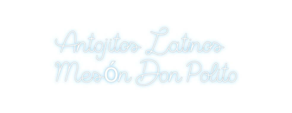 Custom Neon Sign Online Editor Antojitos Lat...
