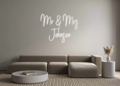 Custom Neon Sign Online Editor Mr & Mrs
Joh...