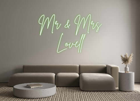 Custom Neon Sign Online Editor Mr & Mrs
Lov...