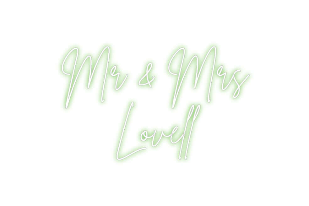 Custom Neon Sign Online Editor Mr & Mrs
Lov...