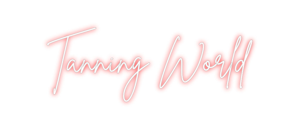 Custom Neon Sign Online Editor Tanning World