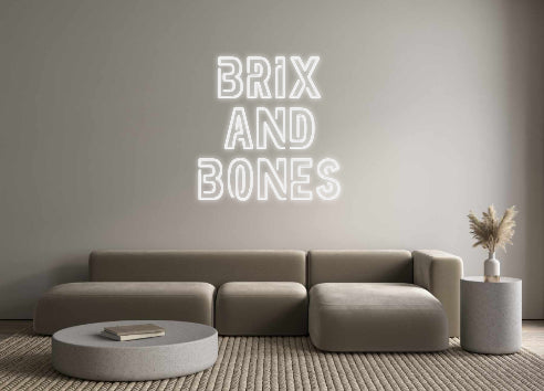 Custom Neon Sign Online Editor BRIX
AND 
B...
