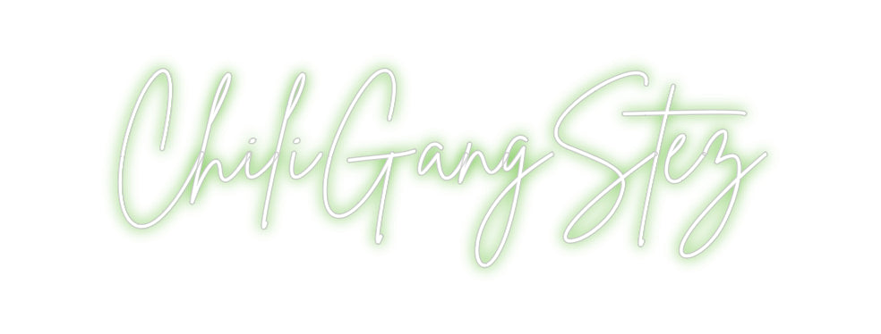 Custom Neon Sign Online Editor ChiliGangStez