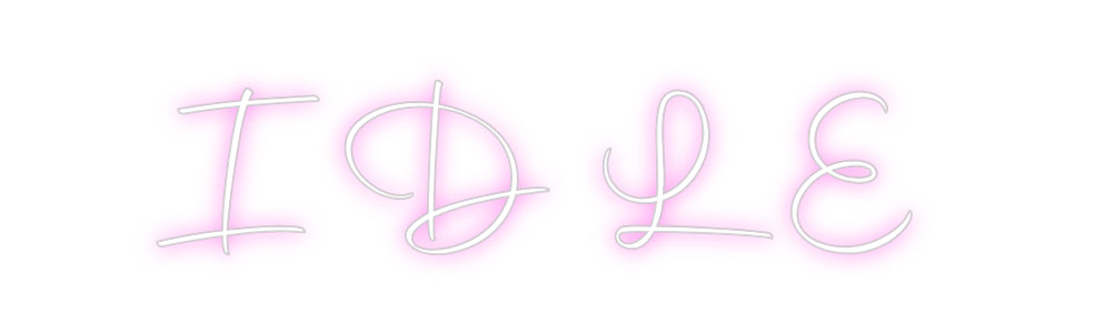 Custom Neon Sign Online Editor I D L E