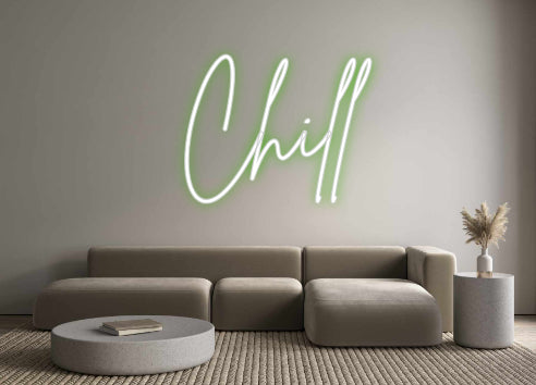 Custom Neon Sign Online Editor Chill