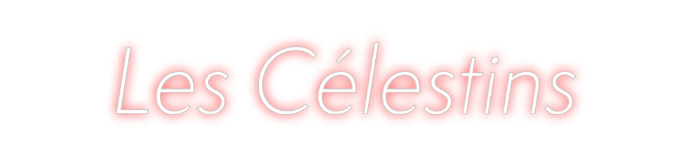 Custom Neon Sign Online Editor Les Célestins