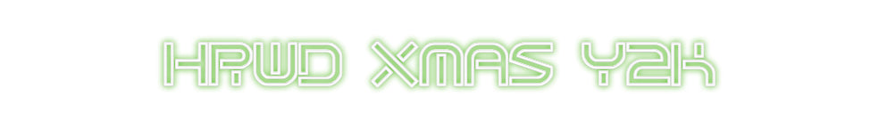 Custom Neon Sign Online Editor HRWD XMAS Y2K