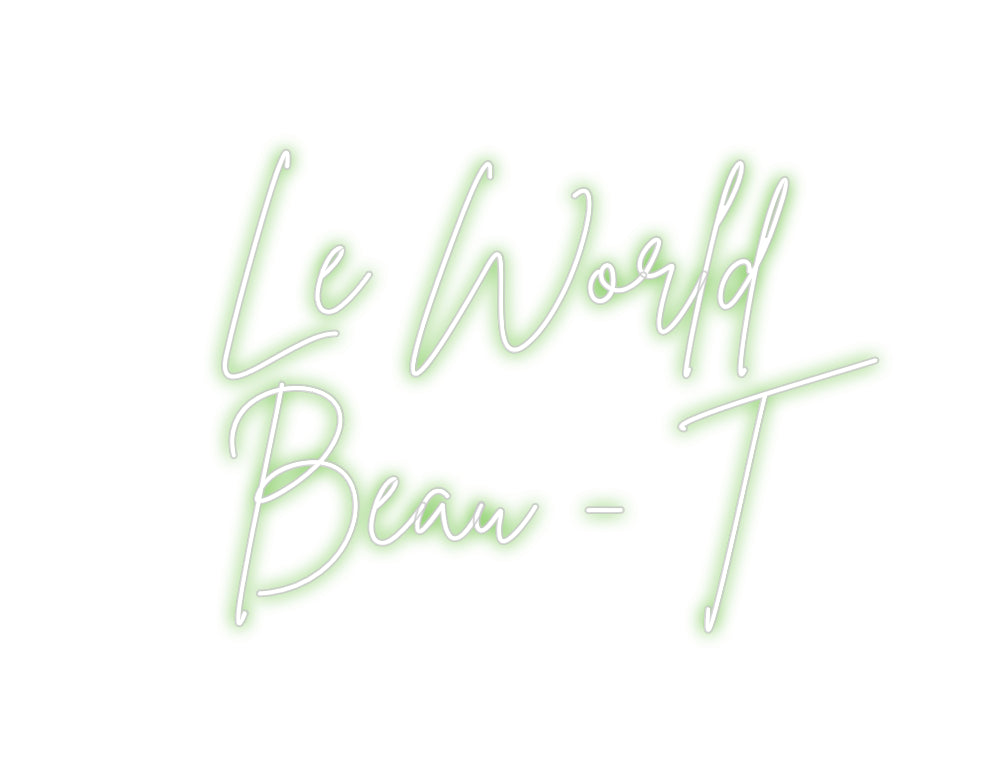 Custom Neon Sign Online Editor Le World 
Be...