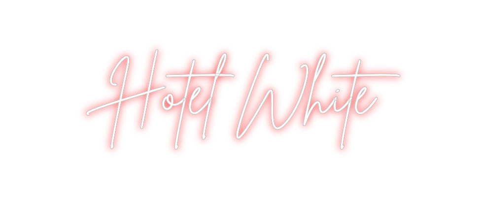 Custom Neon Sign Online Editor Hotel White