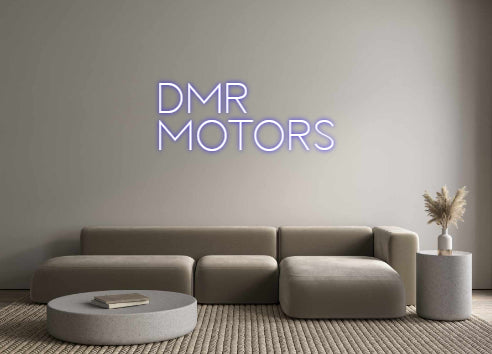 Custom Neon Sign Online Editor DMR
MOTORS
