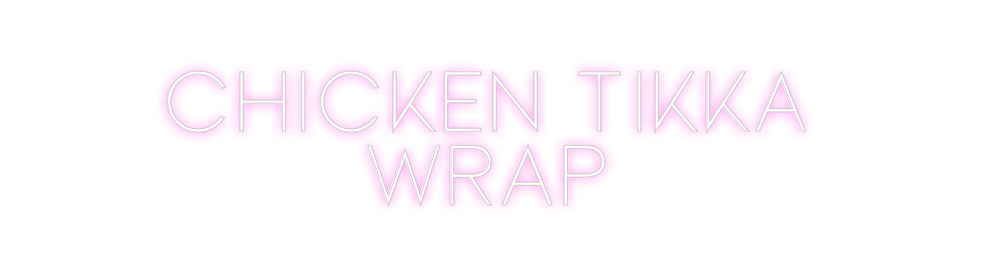 Custom Neon Sign Online Editor chicken tikka...