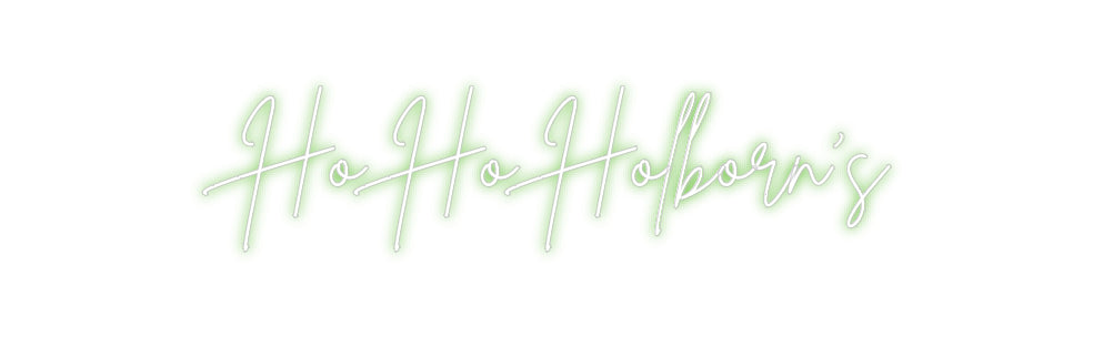 Custom Neon Sign Online Editor Ho Ho Holborn’s