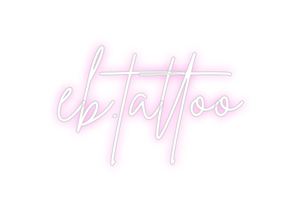 Custom Neon Sign Online Editor eb.tattoo