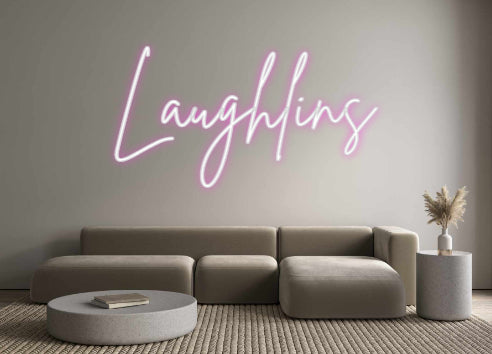 Custom Neon Sign Online Editor Laughlins