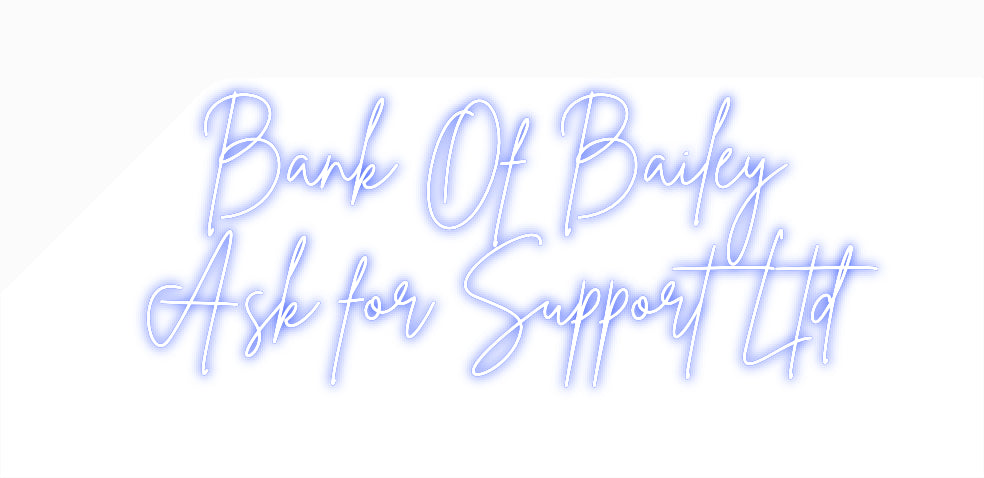 Custom Back Lit Neon Sign Online Editor Bank Of Baile...
