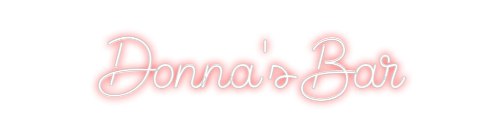 Custom Neon Sign Online Editor Donna's Bar