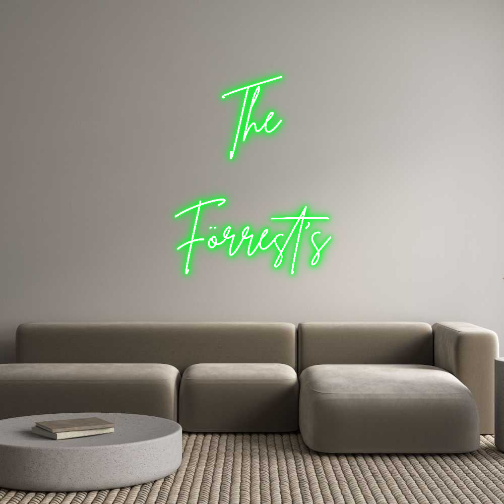 Custom Back Lit Neon Sign Online Editor The 
Förrest...