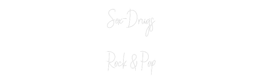 Custom Back Lit Neon Sign Online Editor Sex-Drugs
Ro...