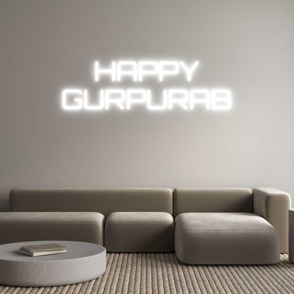 Custom Neon Sign Online Editor HAPPY
GURPURAB