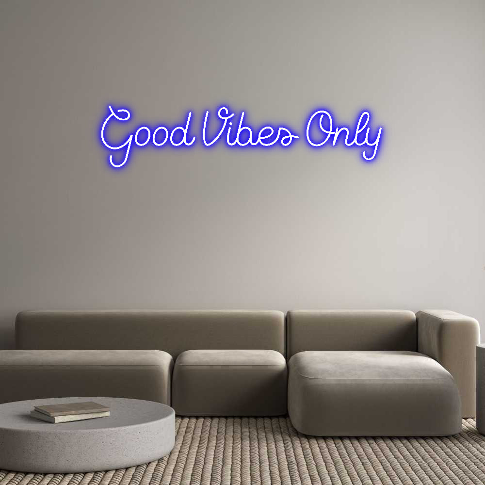 Custom Neon Sign Online Editor Good Vibes Only