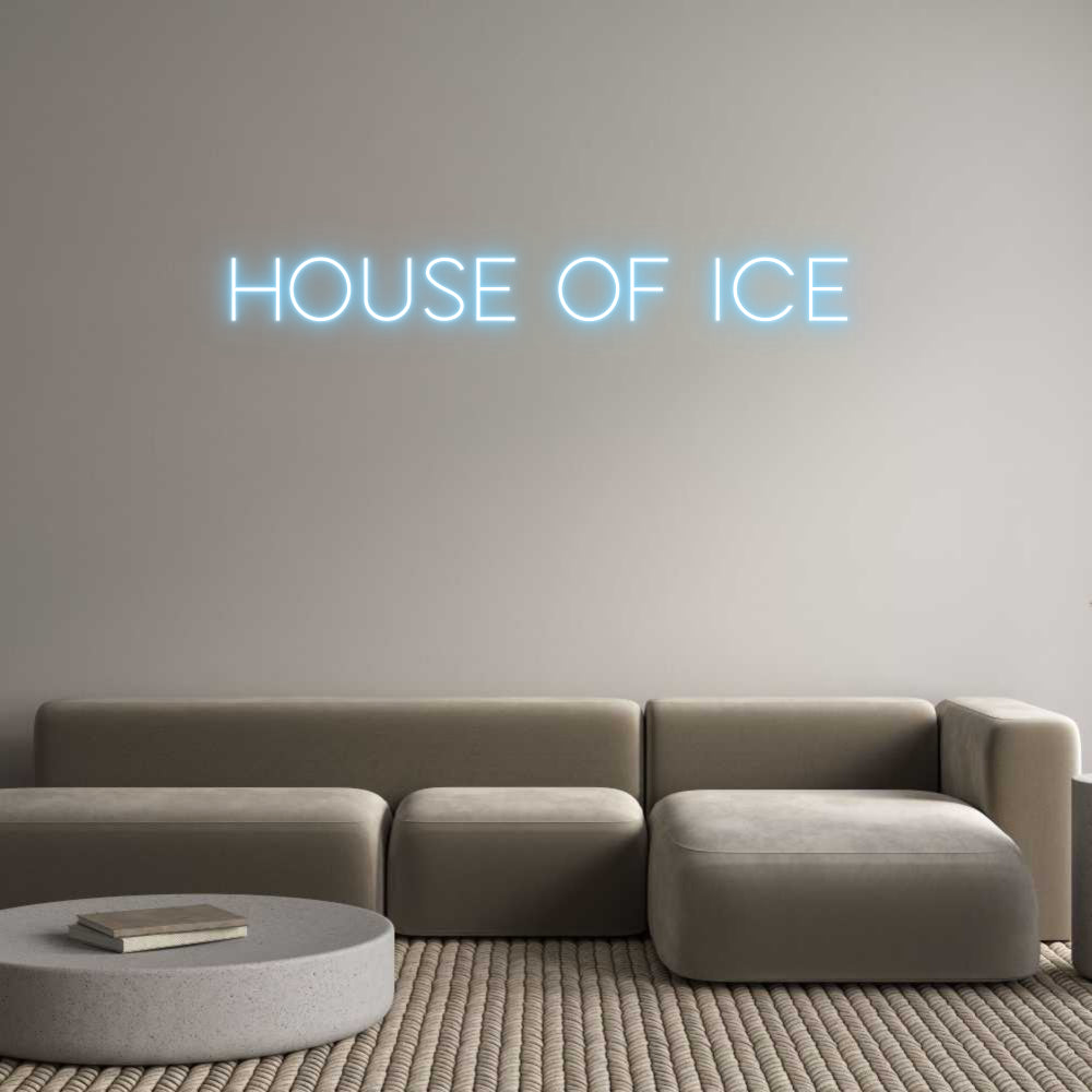 Custom Neon Sign Online Editor House Of Ice