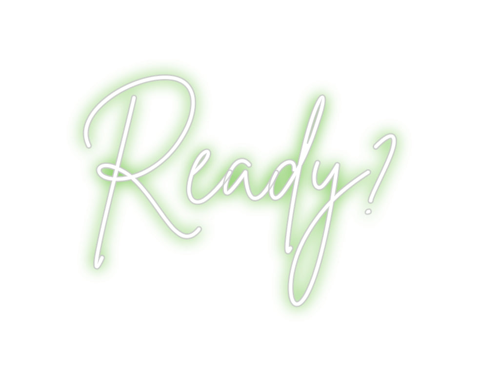 Custom Neon Sign Online Editor Ready?