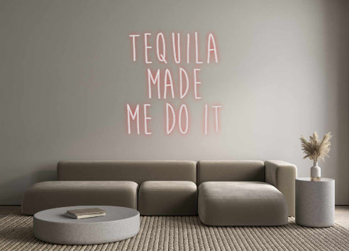 Custom Neon Sign Online Editor Tequila 
 Ma...