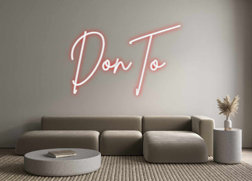 Custom Neon Sign Online Editor DonTo