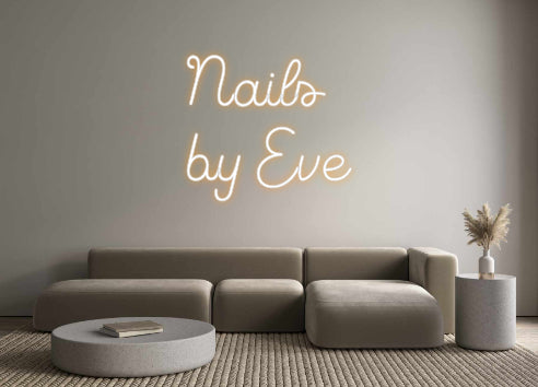 Custom Neon Sign Online Editor Nails
by Eve
