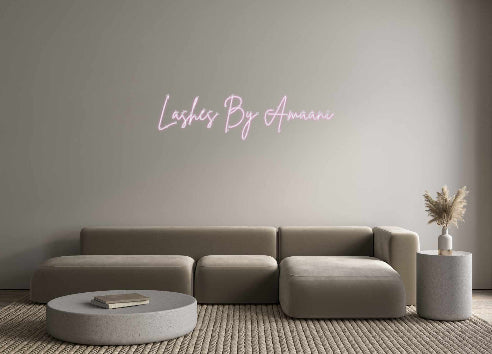 Custom Neon Sign Online Editor Lashes By Ama...