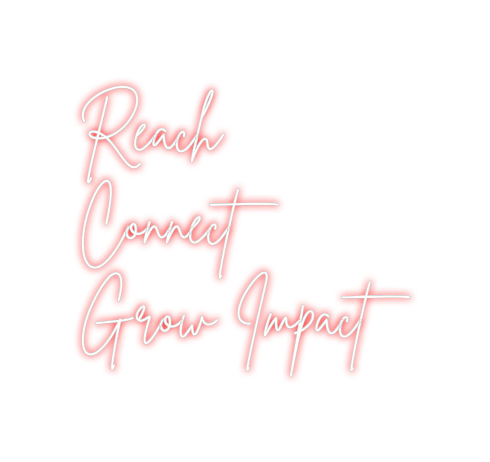 Custom Neon Sign Online Editor Reach 
Conne...