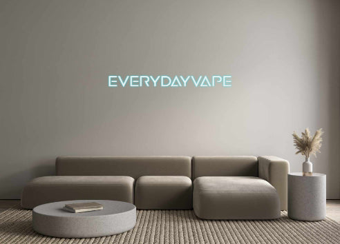 Custom Back Lit Neon Sign Online Editor EVERYDAYVAPE