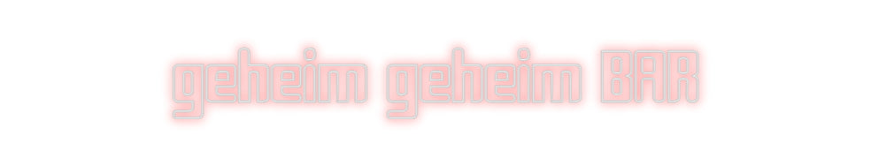 Custom Neon Sign Online Editor geheim geheim...