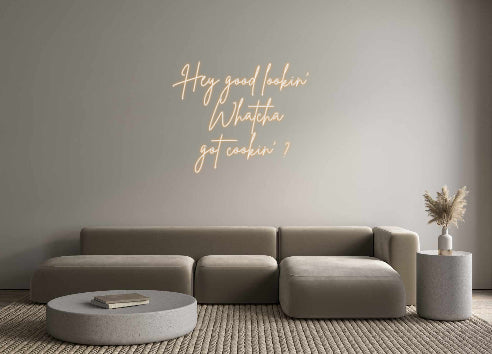 Custom Neon Sign Online Editor Hey good look...