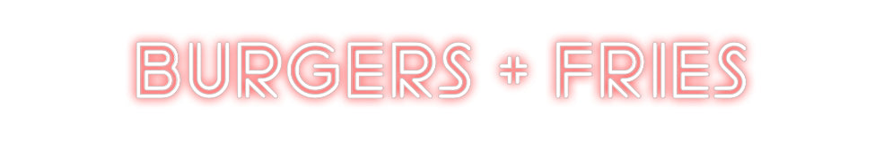 Custom Neon Sign Online Editor BURGERS + FRIES
