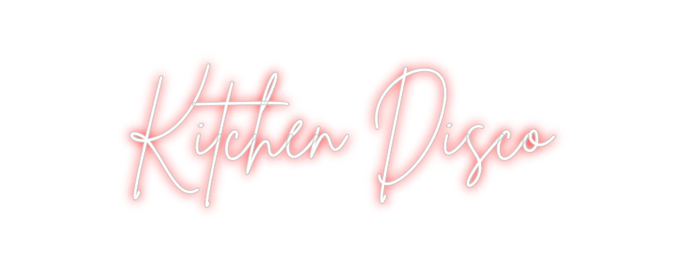 Custom Neon Sign Online Editor Kitchen Disco