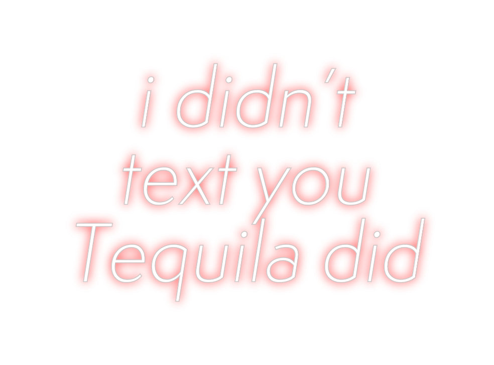 Custom Neon Sign Online Editor i didn’t 
te...