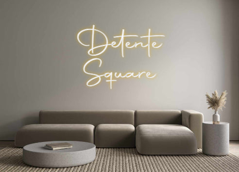 Custom Back Lit Neon Sign Online Editor Detente 
Squ...