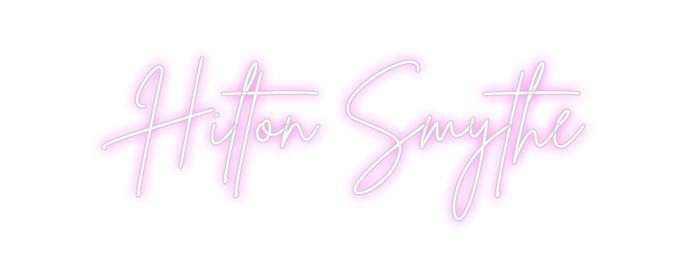 Custom Neon Sign Online Editor Hilton Smythe