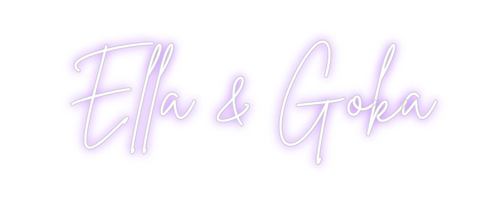 Custom Neon Sign Online Editor Ella & Goka