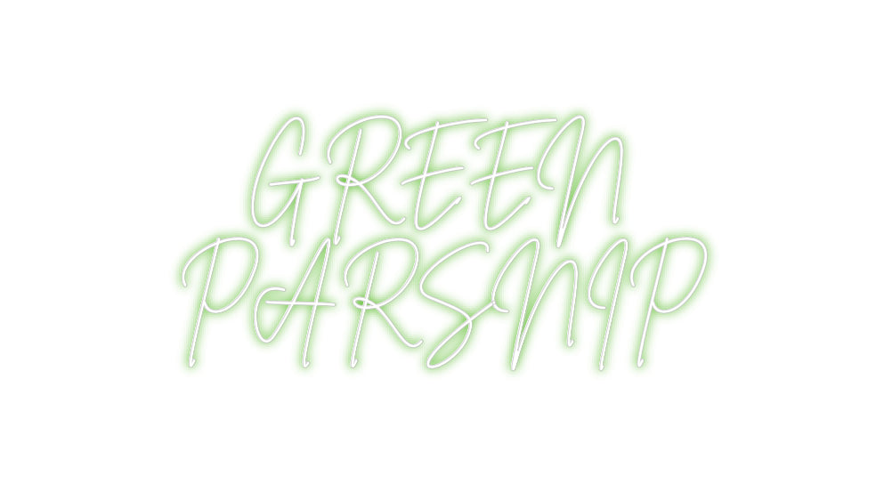 Custom Neon Sign Online Editor GREEN
PARSNIP