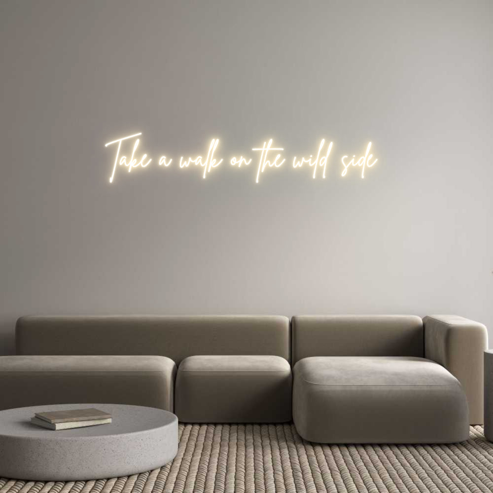 Custom Neon Sign Online Editor Take a walk o...